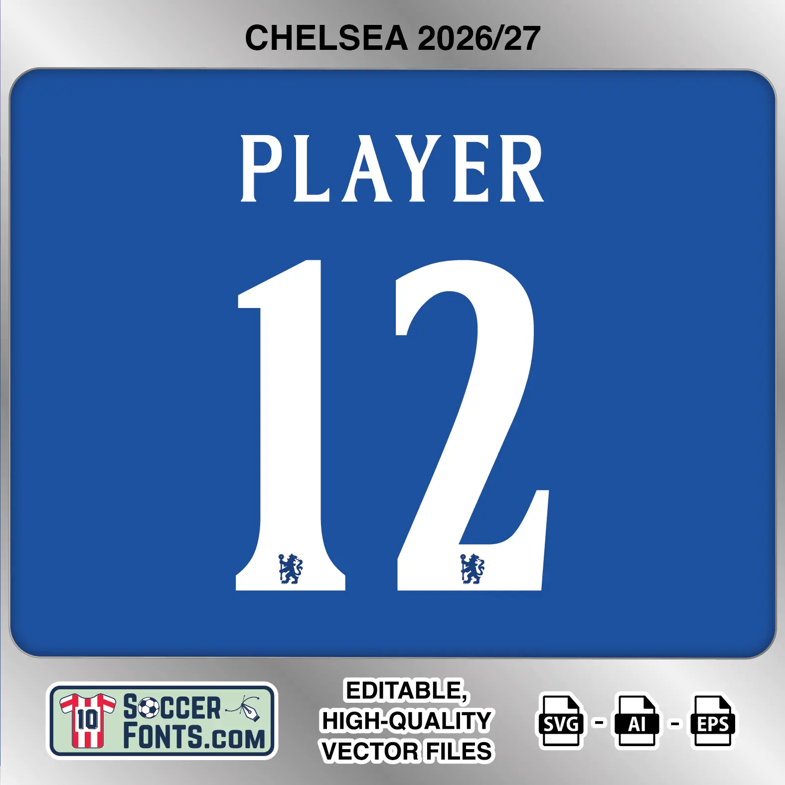 Chelsea 2026-27 football shirt font on home jersey mockup with player name and number